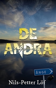 De andra (e-bok) av Nils-Petter Löf