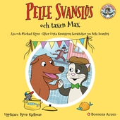 Pelle Svanslös och taxen Max : Från antologin "Fler Berättelser om Pelle Svanslös"