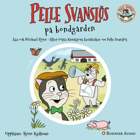 Pelle Svanslös på bondgården (ljudbok) av Gösta