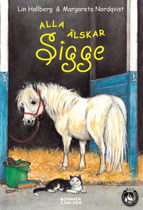 Alla älskar Sigge (e-bok) av Lin Hallberg