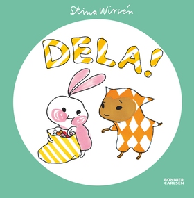 Dela! (e-bok) av Stina Wirsén