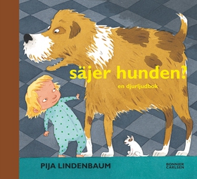 Säjer hunden? (e-bok) av Pija Lindenbaum