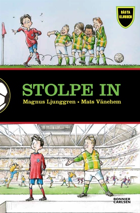 Stolpe in (e-bok) av Magnus Ljunggren