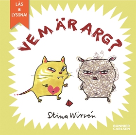 Vem är arg? (e-bok) av Stina Wirsén