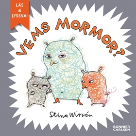 Vems mormor? (e-bok) av Stina Wirsén