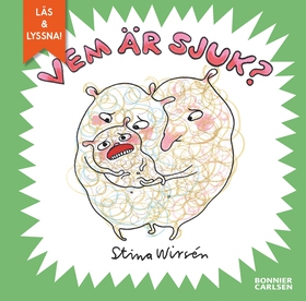 Vem är sjuk? (e-bok) av Stina Wirsén