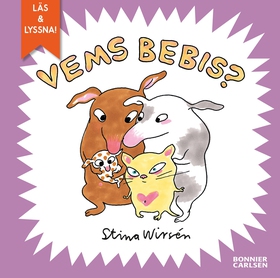 Vems bebis? (e-bok) av Stina Wirsén