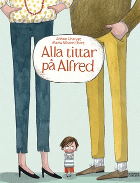Alla tittar på Alfred (e-bok) av Johan Unenge