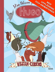 Hugo. Vilken cirkus! (e-bok) av Mia Nilsson