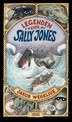 Legenden om Sally Jones (e-bok) av Jakob Wegeli