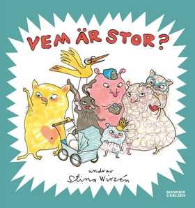 Vem är stor? (e-bok) av Stina Wirsén