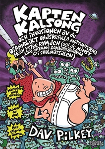 Kapten Kalsong och invasionen av de osannolikt