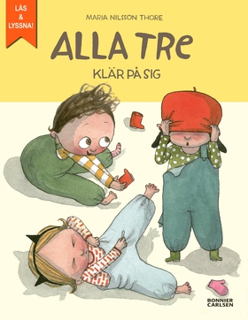 Alla tre klär på sig (e-bok) av Maria Nilsson T