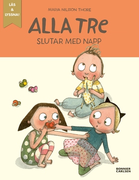 Alla tre slutar med napp (e-bok) av Maria Nilss