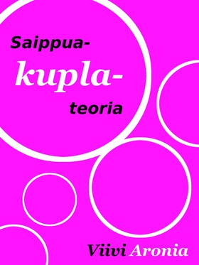 Saippuakuplateoria: Yksinpuhelu rakkaudesta (e-