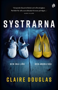 Systrarna (e-bok) av Claire Douglas