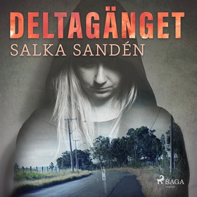 Deltagänget (ljudbok) av Salka Sandén