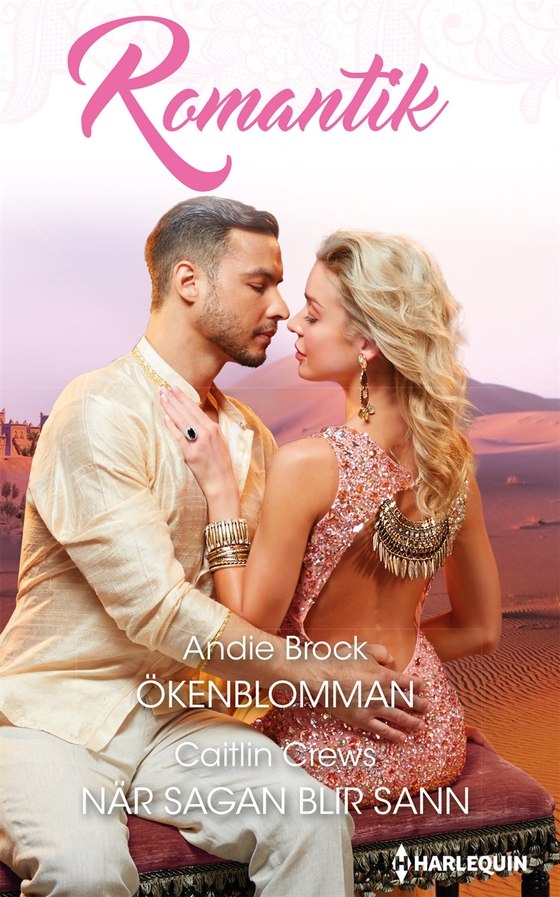 Ökenblomman/När sagan blir sann