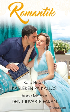 Kärleken på Kallos/Den ljuvaste faran (e-bok) a