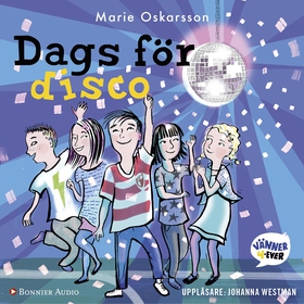 Dags för disco (ljudbok) av Marie Oskarsson
