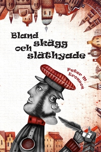 Bland skägg och släthyade (e-bok) av Peter M Er