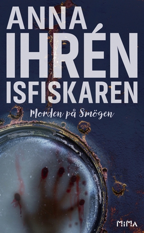 Isfiskaren (Morden på Smögen #2) (e-bok) av Ann