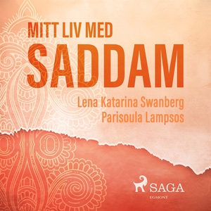 Mitt liv med Saddam (ljudbok) av Parisoula Lamp