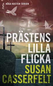 Prästens lilla flicka (Höga kusten-serien #1) (
