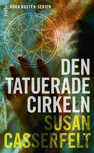 Den tatuerade cirkeln (Höga kusten-serien #2) (