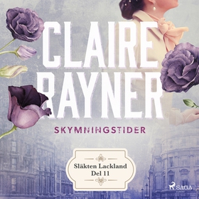 Skymningstider (ljudbok) av Claire Rayner