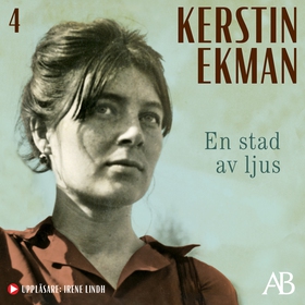 En stad av ljus (ljudbok) av Kerstin Ekman