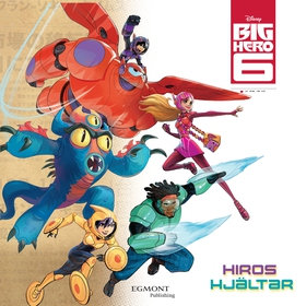 Big Hero 6 - Hiros hjältar (ljudbok) av Disney