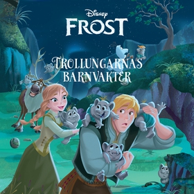 Frost - Trollungarnas barnvakter (ljudbok) av D