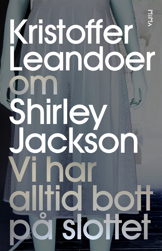 Om Vi har alltid bott på slottet av Shirley Jackson
