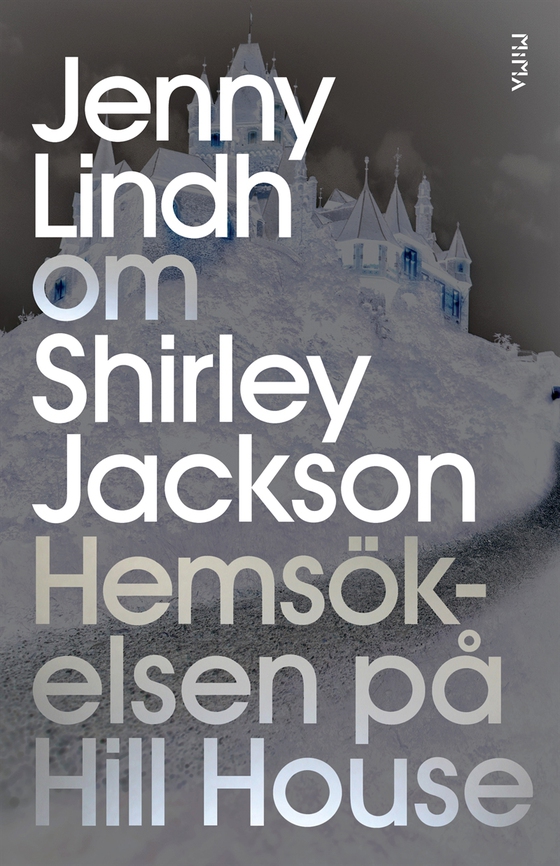 Om Hemsökelsen på Hill House av Shirley Jackson