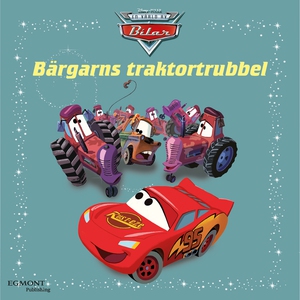 Bilar - Bärgarns traktortrubbel (ljudbok) av Di