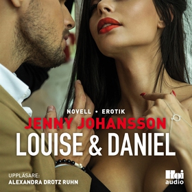 Louise & Daniel (ljudbok) av Jenny Johansson