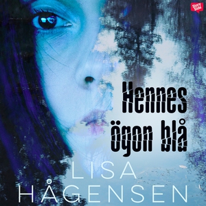 Hennes ögon blå (ljudbok) av Lisa Hågensen