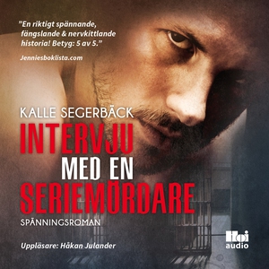 Intervju med en seriemördare (ljudbok) av Kalle