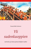 Yli sudenkuoppien: tarinoita ja tietoa pienyrittäjien tueksi