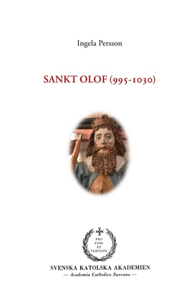 Sankt Olof (995-1030) (e-bok) av Ingela Persson