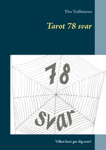 Tarot 78 svar (e-bok) av Ylva Trollstierna