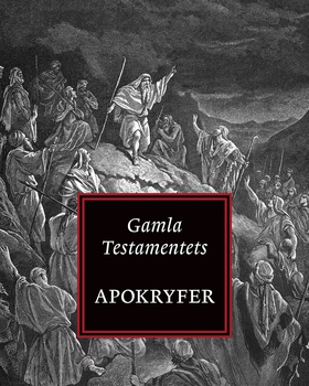 Gamla Testamentets Apokryfer (e-bok) av GT:s ap