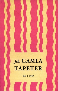 Jek: GAMLA TAPETER (e-bok) av Gunnar Sköld