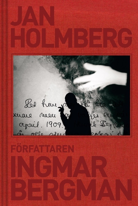 Författaren Ingmar Bergman (e-bok) av Jan Holmb