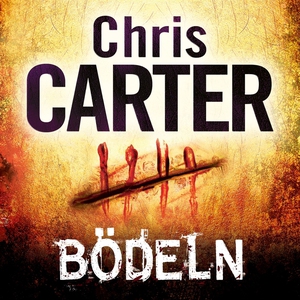 Bödeln (ljudbok) av Chris Carter