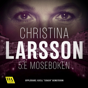 5:e Moseboken (ljudbok) av Christina Larsson