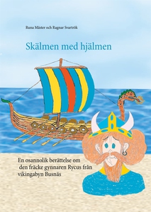 Skälmen med hjälmen: Rycus från Busnäs (e-bok)