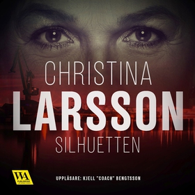 Silhuetten (ljudbok) av Christina Larsson