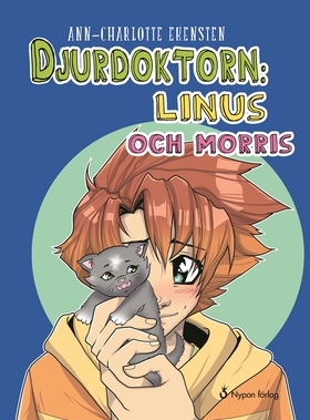 Djurdoktorn: Linus och Morris (e-bok) av Ann-Ch